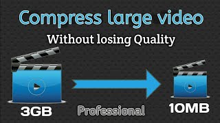 How to compress a video without losing quality | Best video compressor software 2020 screenshot 5