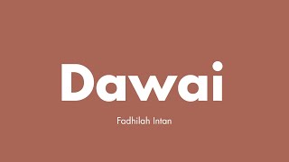 Fadhilah Intan - Dawai (Lirik) chords