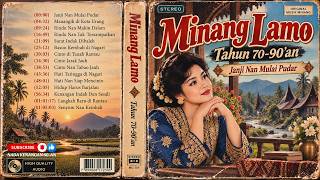 LAGU MINANG LAWAS 70-90AN | Album Minang Terbaik Nostalgia