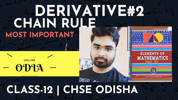 DERIVATIVE(CHAIN RULE) | CLASS-12 | CHSE ODISHA IN ODIA| ELEMENTS OF MATHEMATICS
