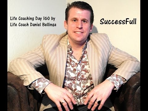 Life Coaching Day 160 by Life Coach Daniel Bellinga