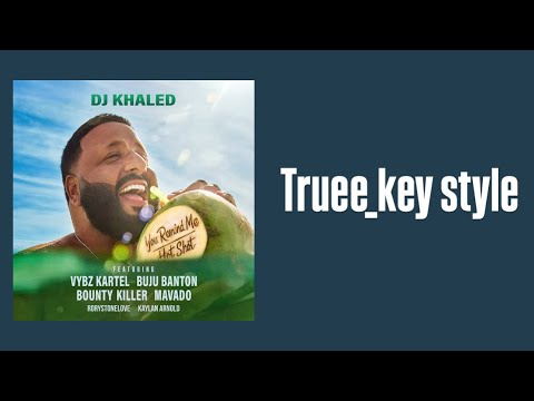 Dj Khaled - You Remind Me (feat. Vybz Kartel, Buju Banton, Bounty Killer, Mavado (truee_key style)