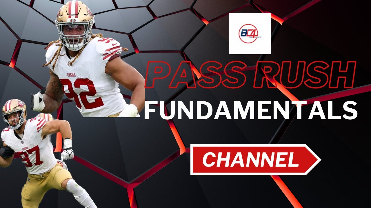 Pass Rush Fundamentals Nick Bosa Chase Young