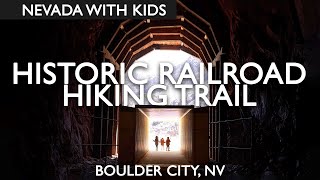 Historic Railroad Hiking Trail Near Hoover Dam