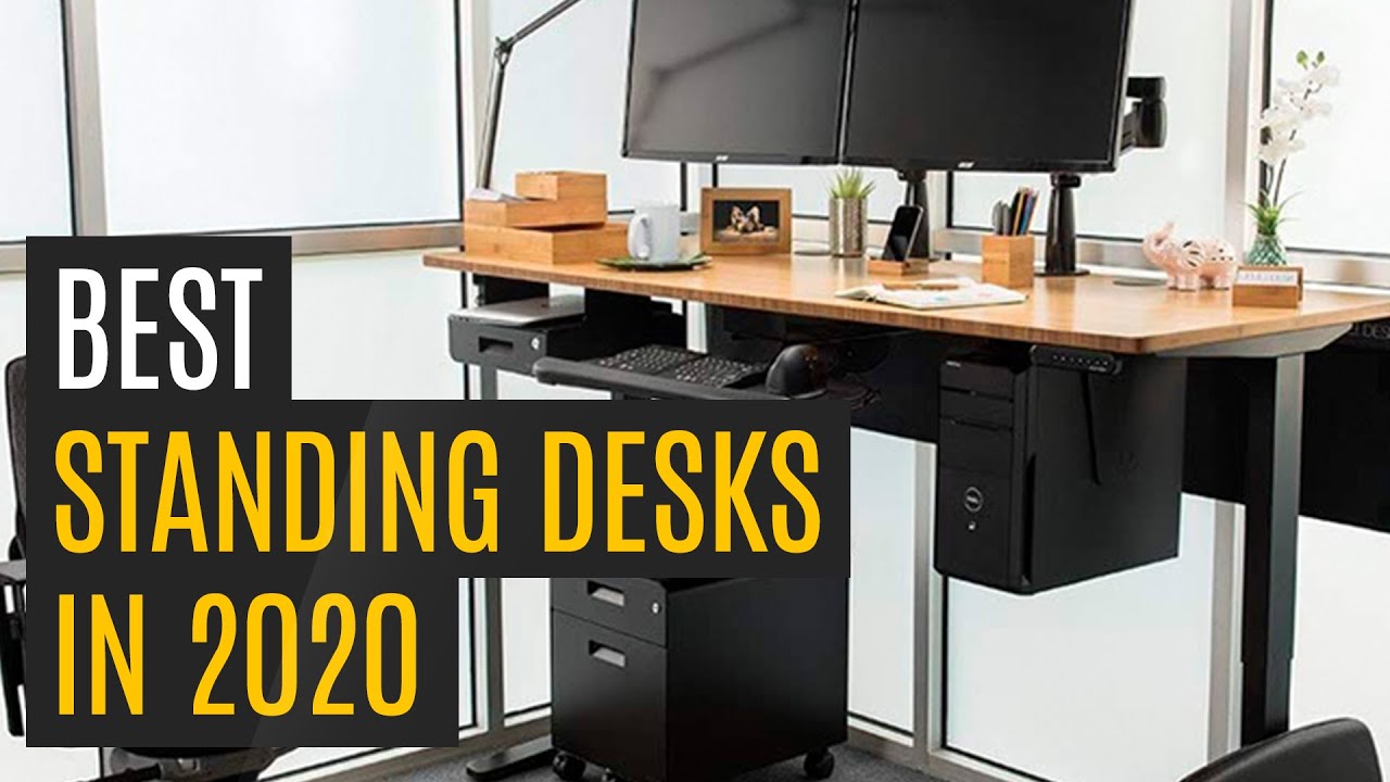 Best Standing Desks in 2020 | ( Top 6 Picks) Top 10 Tech