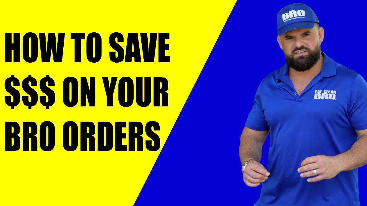 How To Save Money On Your Eat Clean Bro Orders YouTube