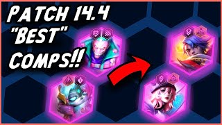 BEST COMPS Patch 14.4!!! - Recommendations for Climbing in TFT SET 14