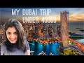 Dubai Trip | 5 Days Plan | Budget trip | Under 40k | VISA | Flight | Hotel | Dubai vlog