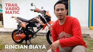 Trail Vario Matic Rincian Biaya