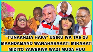 Download lagu 'TUNAANZIA HAPA' USIKU WA TAR 28 MAANDAMANO WANAHARAKATI MIKAKATI MIZITO YAWEKWA WAZI MUDA HUU