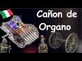 Cañón de Órgano (La Máquina Infernal) Ribauldequin. Armas de la antigüedad. Documental