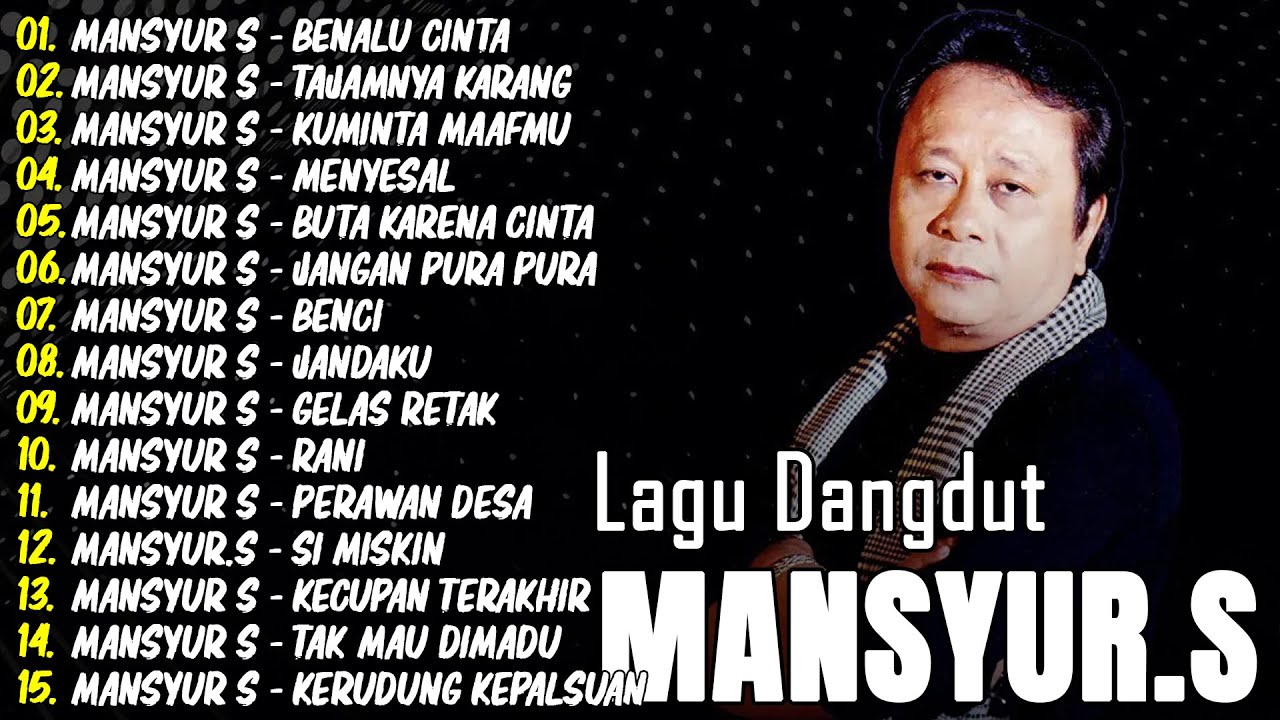 🎀 Mansyur.S | Lagu Dangdut Terbaik🎀  Mansyur S - Dangdut Lawas Nostalgia 🎀 Tajamnya Karang