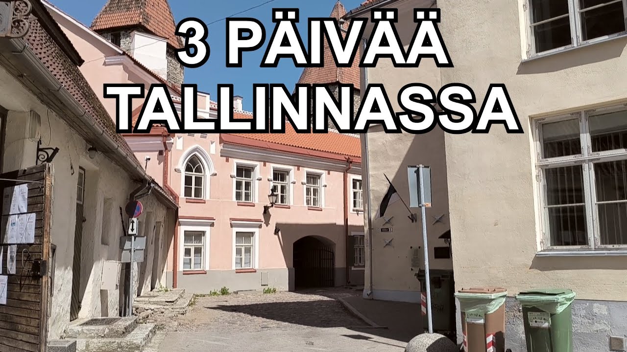Tumppi: Kolme päivää Tallinnassa