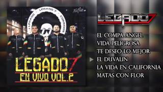 Legado 7 - En Vivo Vol. 2 (Disco Completo) (Corridos Nuevos 2016)