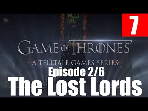 game-of-thrones-walkthrough-part-7-episode-2-the-lost-lords-gameplay-let's-play-pc-telltales