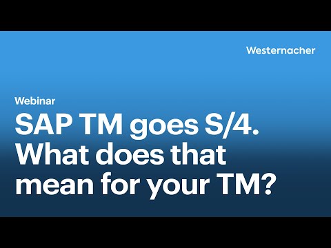 SAP TM meets S/4HANA.