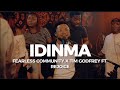 Idinma - Fearless Community X Tim Godfrey ft Rejoice