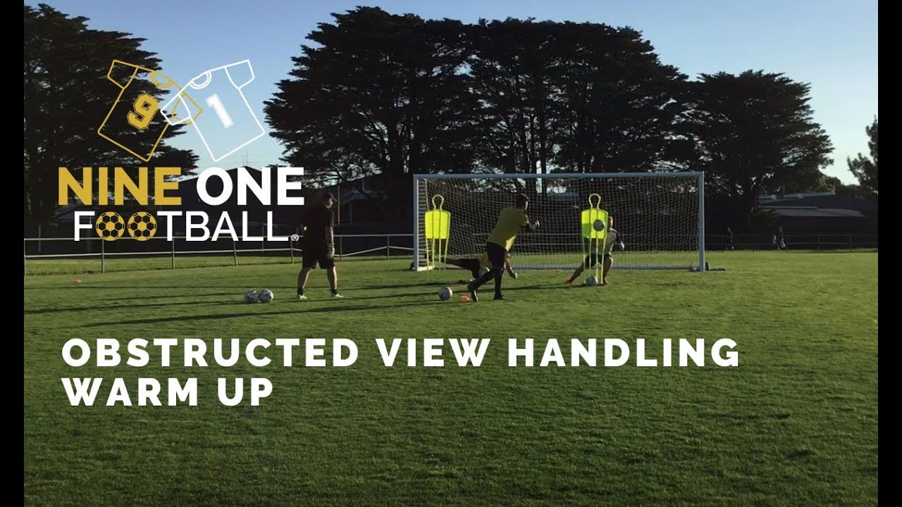 Obstructed View Handling Warm Up I Soccer Goalkeeper Training I Nine