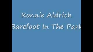 Ronnie Aldrich - Barefoot In The Park.wmv