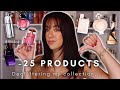 My Last Declutter For A While.... -25 Products 😱