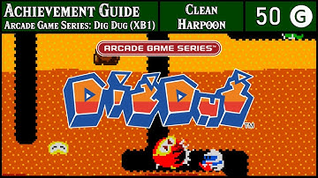 Achievement Guide - ARCADE GAME SERIES: DIG DUG (XB1) - 50G - Clean Harpoon