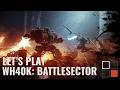 Warhammer 40,000: Battlesector – Ep.18 "The Ghost Lands"
