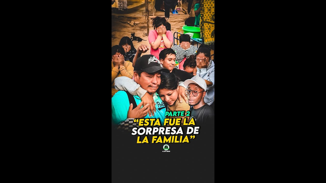 - Parte 2 | La GRAN SORPRESA 💔que hicimos a la FAMILIA DE FREDY😢!!