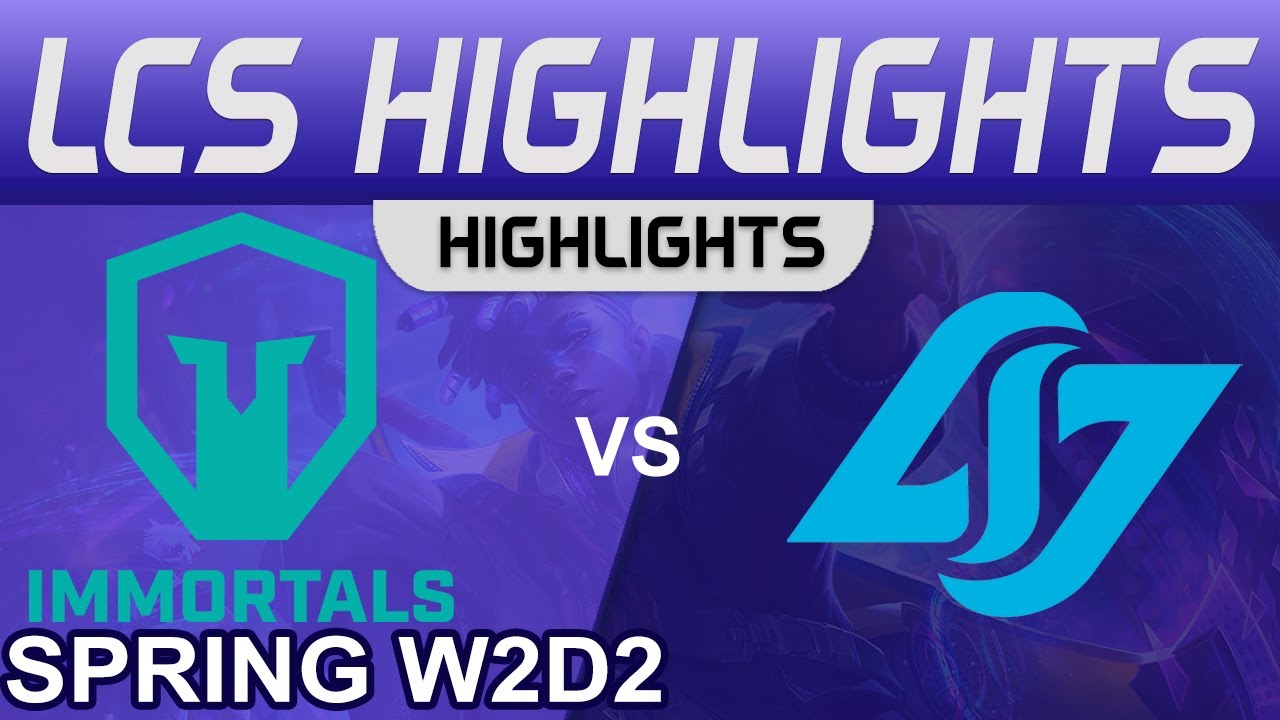 IMT vs CLG Highlights LCS Spring Season 2023 W2D2 Immortals vs Conter Logic Gaming by Onivia