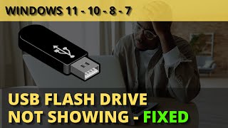 how to fix usb or pen drive not showing on windows 11/10/8/7