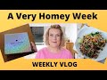 Weekly Vlog: A Very Homey Week