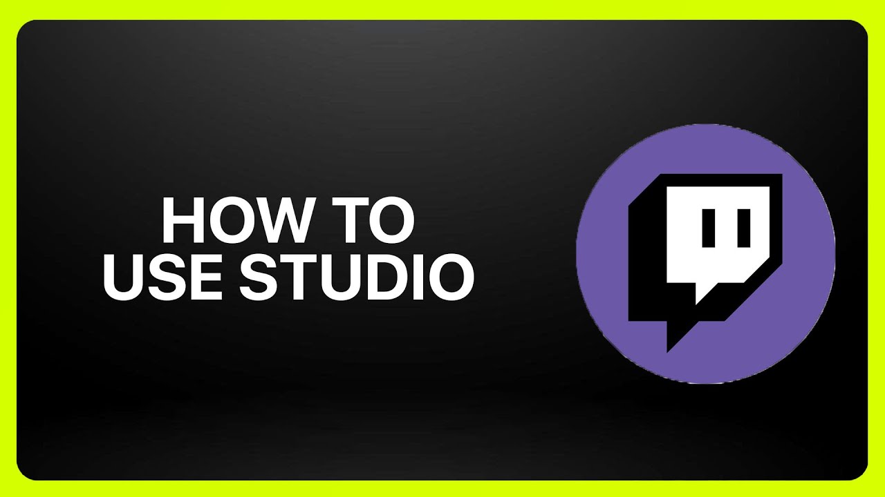 How To Use Twitch Studio 2025! Tutorial