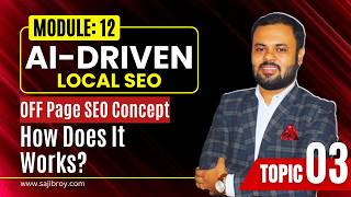 How Does It Works | Advanced AI-Driven Local SEO - Module 12; Topic 03