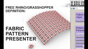 Free Rhino 3D/Grasshopper  Definition (GH file): Fabric Pattern Presenter