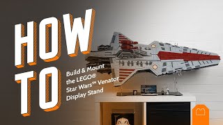 How To Build & Mount The LEGO Star Wars Venator Class Class Republic Attack Cruiser Display Stand