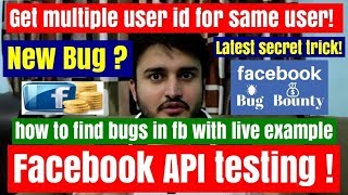 Facebook graph API testing ! And Secret Method to create multiple user id for same user !