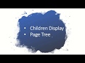 Confluence For Beginners : Page Tree & Children Display Macro(Lesson-9)