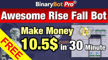 (Free Download) Awesome Rise Fall Bot (2023) - Binary Bot Pro