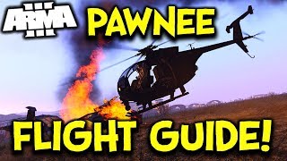 ArmA 3 Pawnee Gunship Guide 101 ►EVASIVE MANEUVERS AND TARGETING!