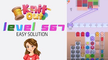 Knit Out Level 567 Easy Game Solution Walkthrough 