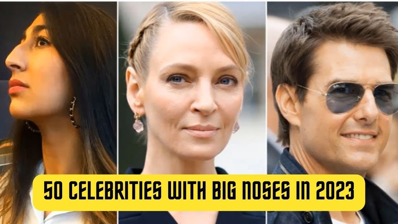 big nose celebrities