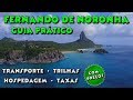 O QUE VOCÊ PRECISA SABER SOBRE FERNANDO DE NORONHA: TAXAS, TRANSPORTE E HOSPEDAGEM COM PREÇOS | VPC