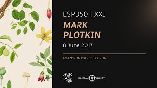 Mark Plotkin: New Medicines from the Rainforest – Where are They?