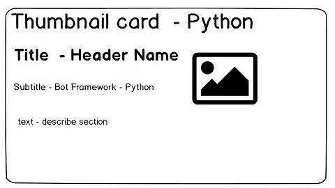 16 - Thumbnail card in Bot Framework #Python