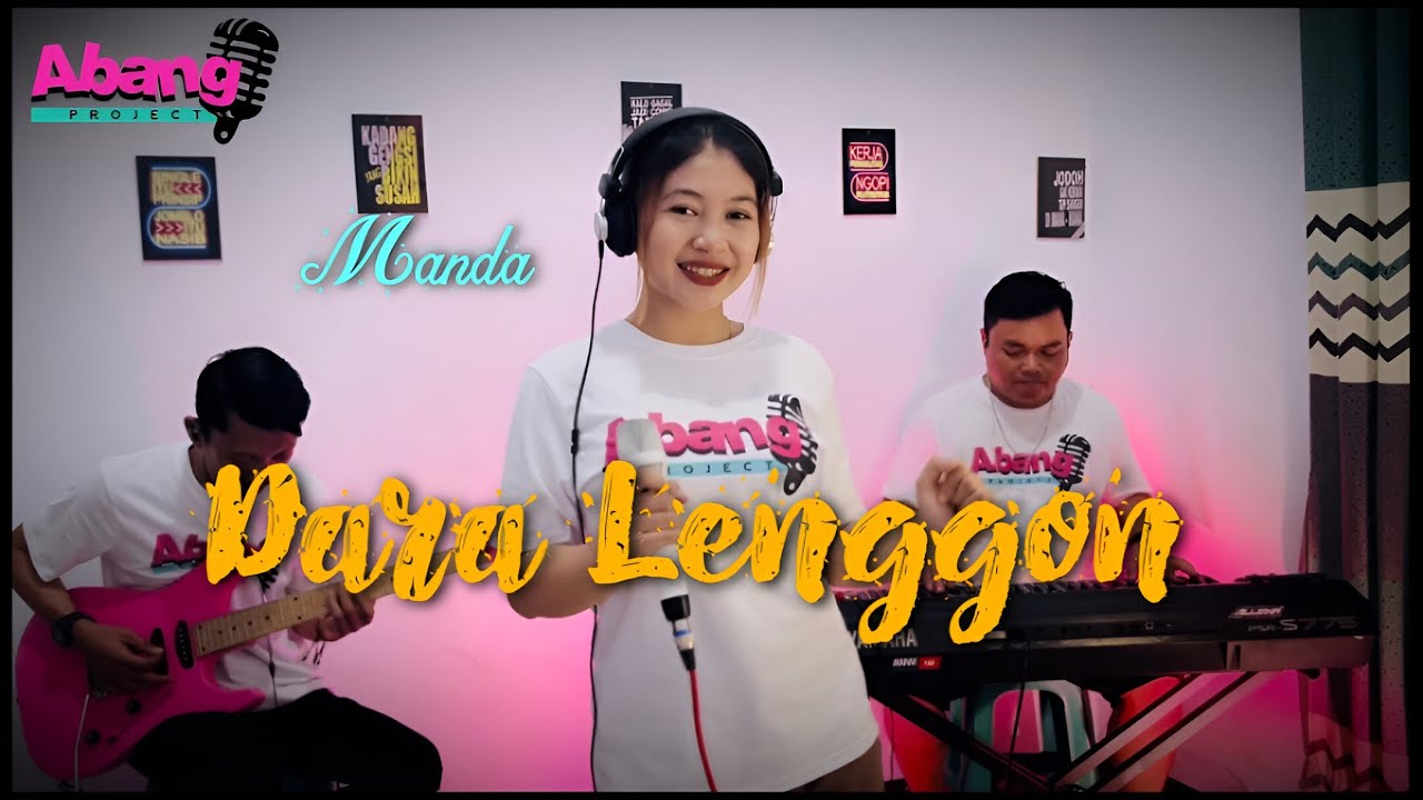 DARA LENGGON REMIX Cover Manda (Abang Project)