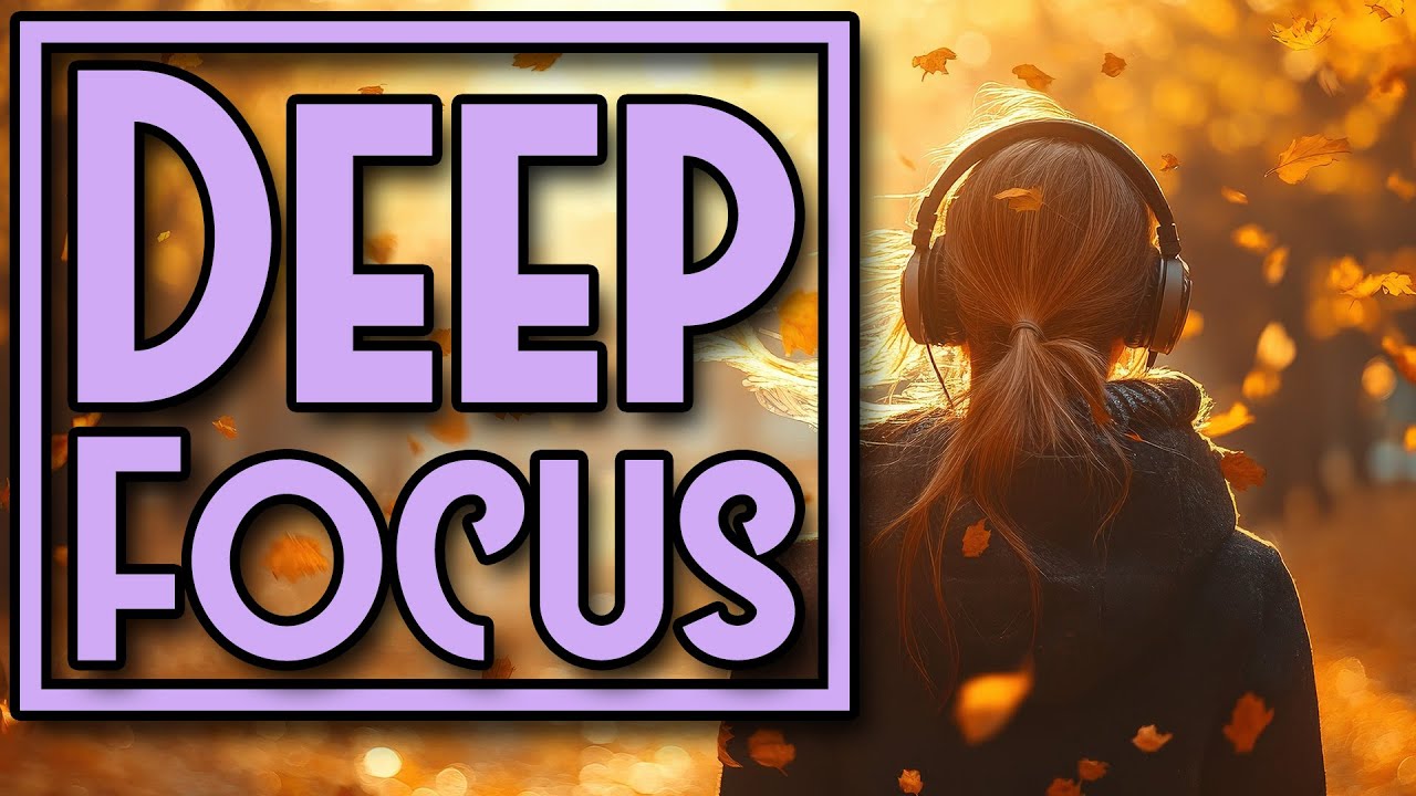 Deep Focus: 2 Hours of Instrumental Pop for Studying - YouTube