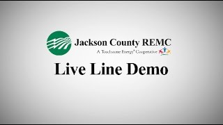 Live Line Demo  - Jackson County REMC