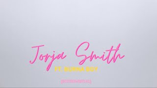 Jorja Smith ft. Burna Boy - Be Honest (HQ) Instrumental