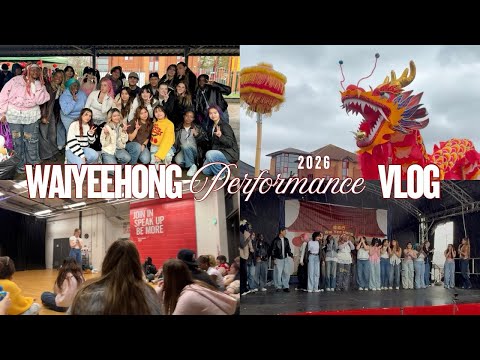 UWE KPOP DANCE 2026 WaiYeeHong CNY Performance Vlog