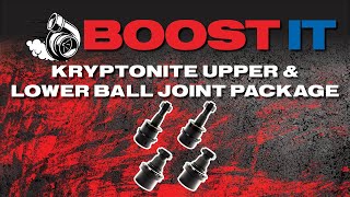 BOOST IT | KRYPTONITE UPPER & LOWER BALL JOINT PACKAGE