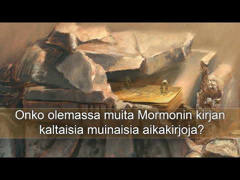 Video: Onko mormonismin kultalevyjä olemassa?